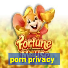 porn privacy